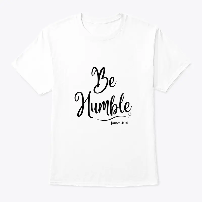 Be Humble